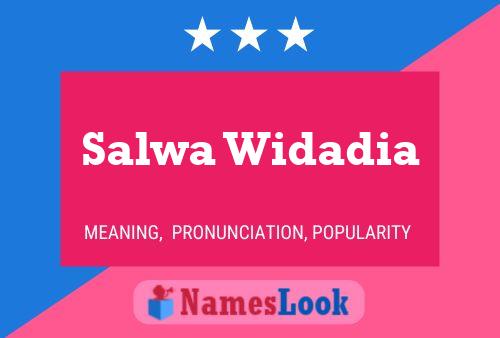 Affiche de nom Salwa Widadia