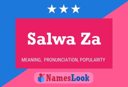 Affiche de nom Salwa Za