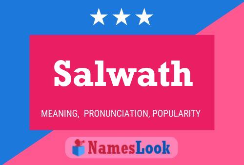 Affiche de nom Salwath