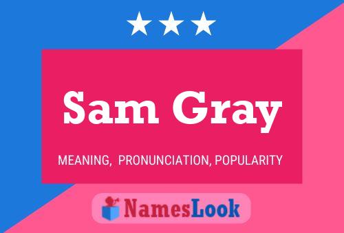 Affiche de nom Sam Gray