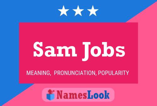 Affiche de nom Sam Jobs