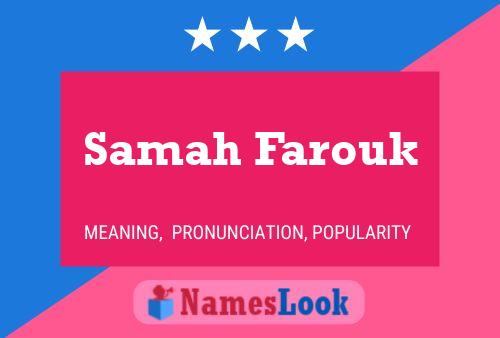 Affiche de nom Samah Farouk