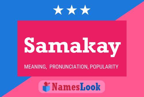 Affiche de nom Samakay