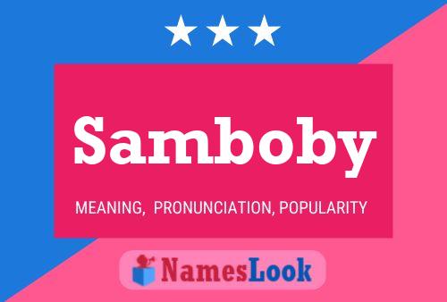 Affiche de nom Samboby