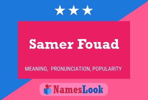 Affiche de nom Samer Fouad