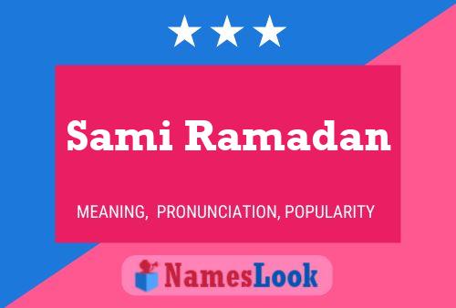 Affiche de nom Sami Ramadan