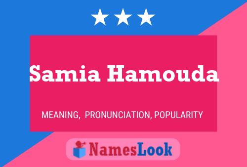 Affiche de nom Samia Hamouda