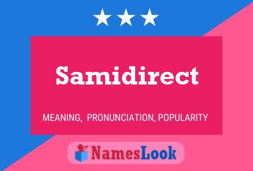 Affiche de nom Samidirect