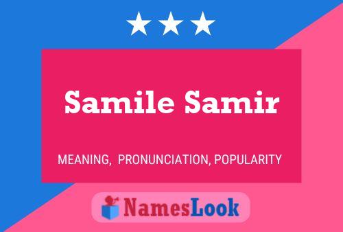 Affiche de nom Samile Samir