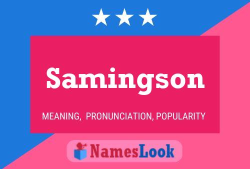 Affiche de nom Samingson