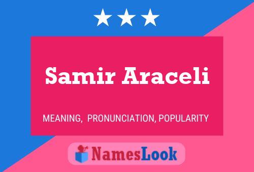 Affiche de nom Samir Araceli