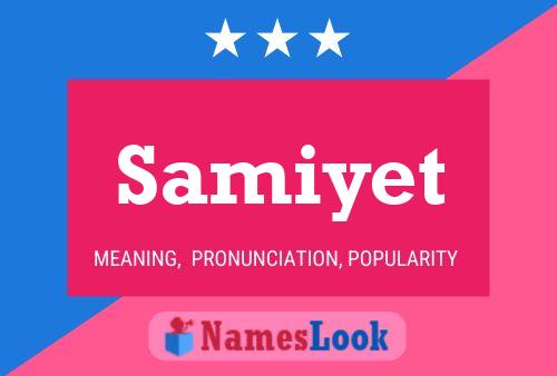 Affiche de nom Samiyet