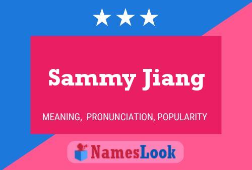 Affiche de nom Sammy Jiang