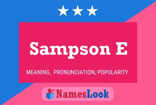 Affiche de nom Sampson E