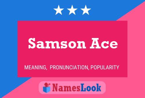 Affiche de nom Samson Ace