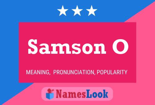 Affiche de nom Samson O