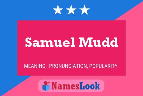 Affiche de nom Samuel Mudd