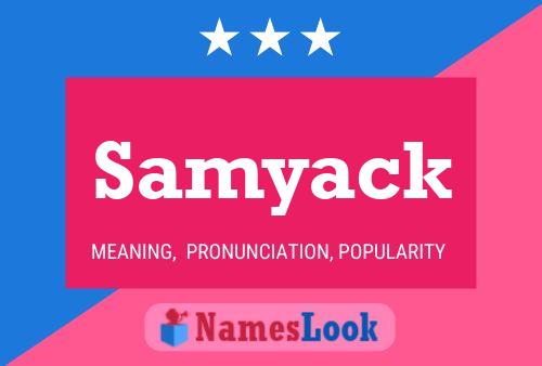 Affiche de nom Samyack