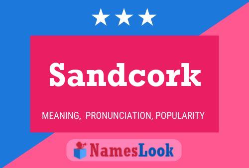 Affiche de nom Sandcork