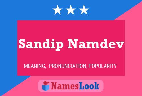 Affiche de nom Sandip Namdev