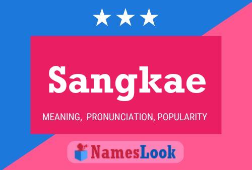 Affiche de nom Sangkae