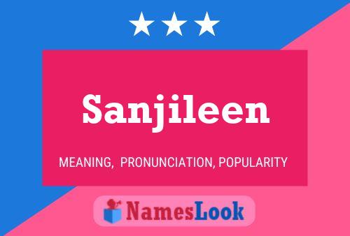 Affiche de nom Sanjileen