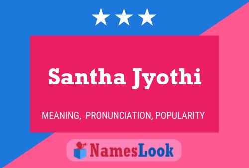 Affiche de nom Santha Jyothi