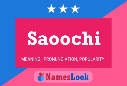 Affiche de nom Saoochi