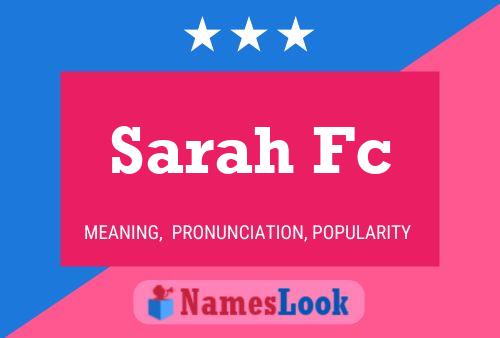 Affiche de nom Sarah Fc