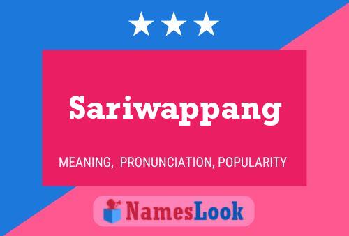 Affiche de nom Sariwappang