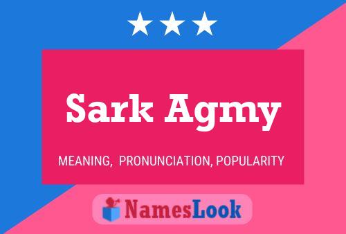 Affiche de nom Sark Agmy