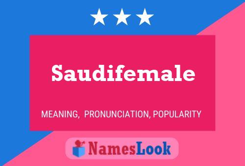 Affiche de nom Saudifemale