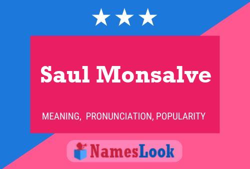 Affiche de nom Saul Monsalve