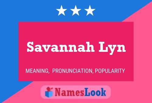 Affiche de nom Savannah Lyn