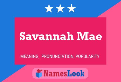 Affiche de nom Savannah Mae