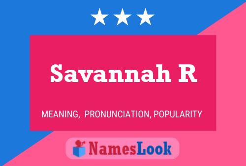 Affiche de nom Savannah R