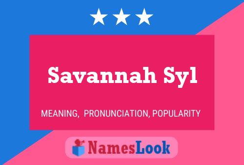 Affiche de nom Savannah Syl