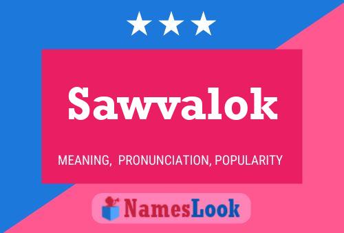 Affiche de nom Sawvalok