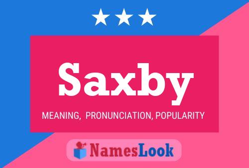 Affiche de nom Saxby