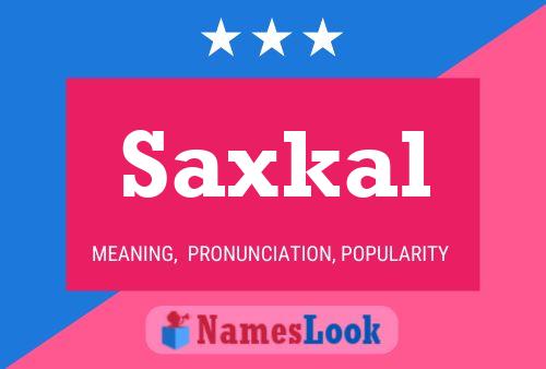 Affiche de nom Saxkal