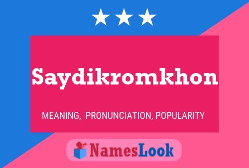 Affiche de nom Saydikromkhon