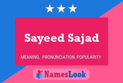 Affiche de nom Sayeed Sajad