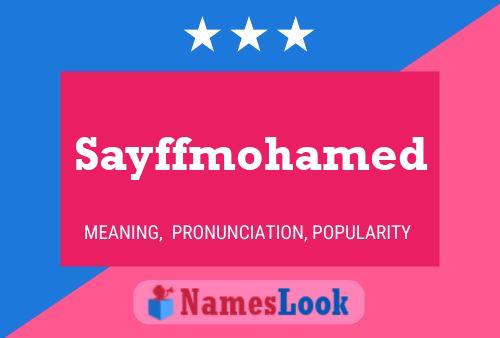 Affiche de nom Sayffmohamed