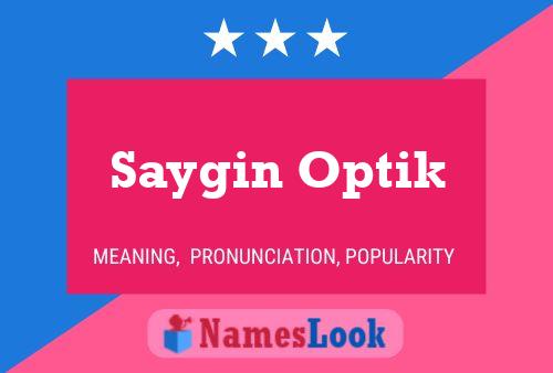 Affiche de nom Saygin Optik