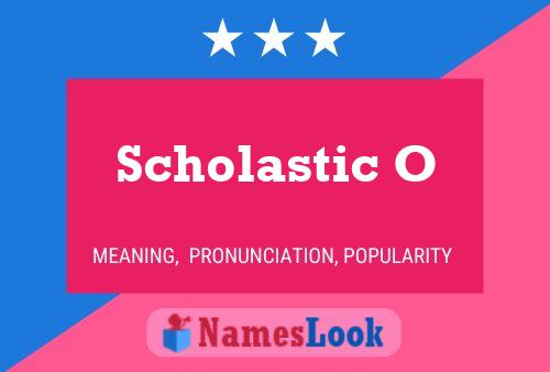 Affiche de nom Scholastic O