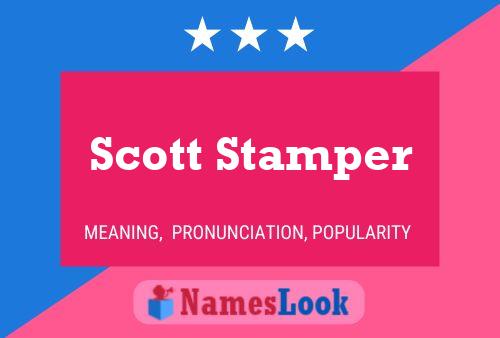 Affiche de nom Scott Stamper