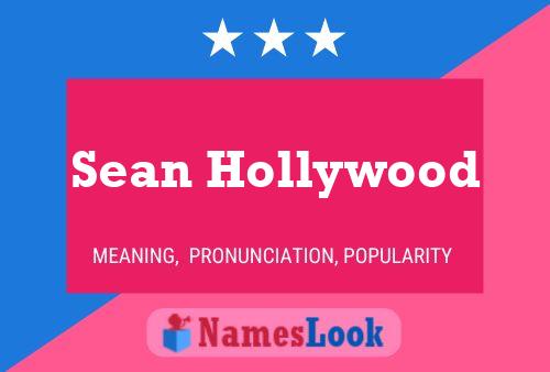 Affiche de nom Sean Hollywood