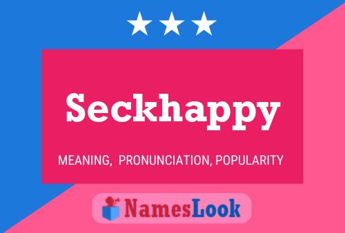 Affiche de nom Seckhappy