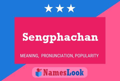 Affiche de nom Sengphachan