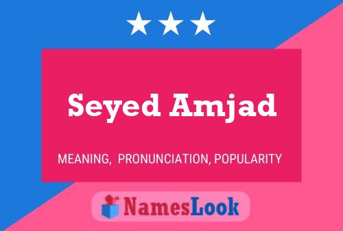 Affiche de nom Seyed Amjad